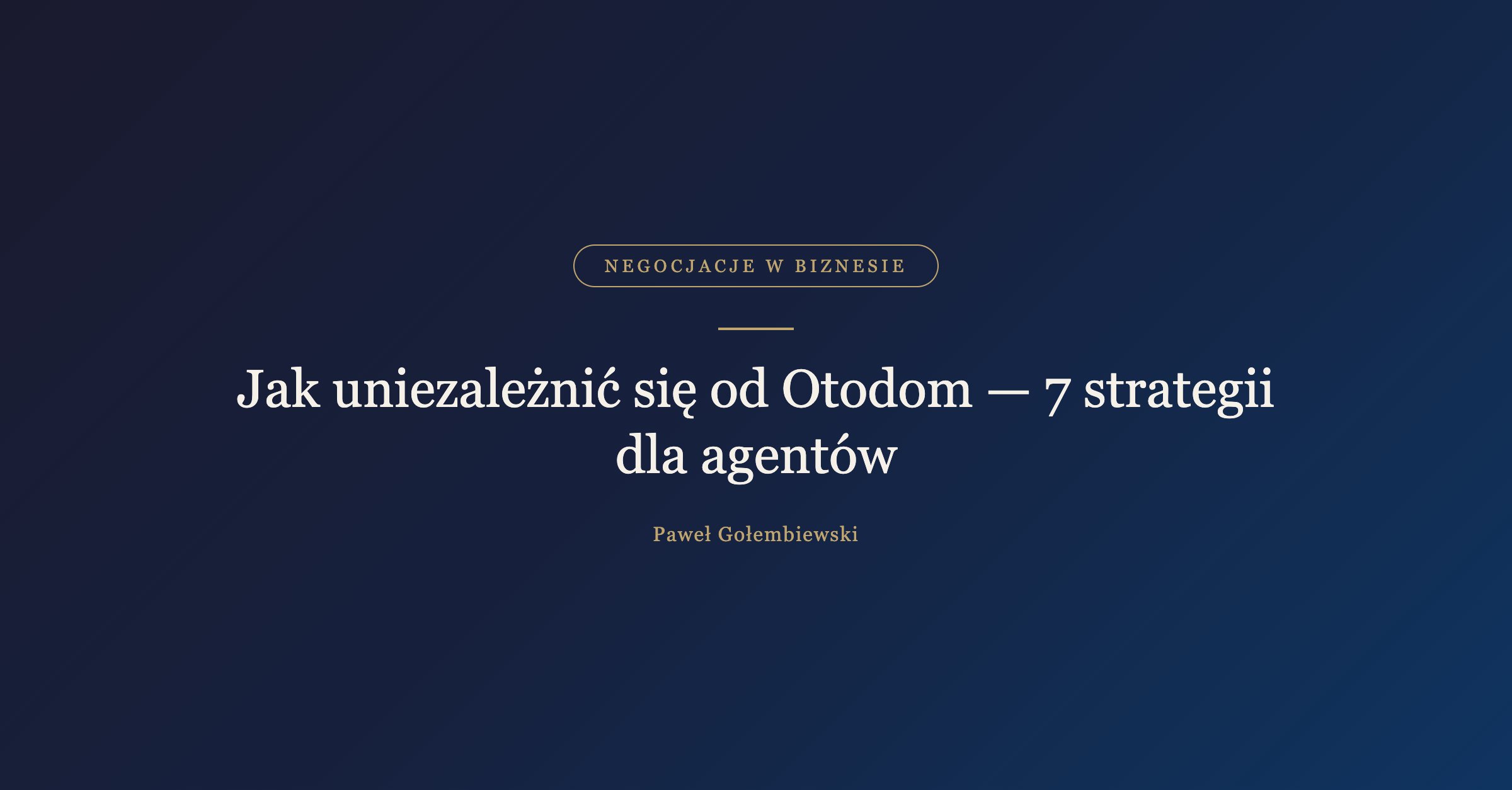 Jak uniezależnić się od Otodom